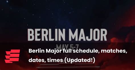 berlin major schedule